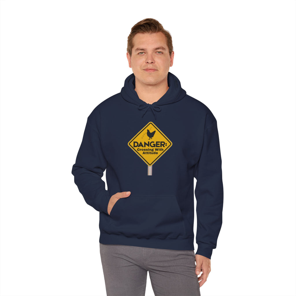 Danger: Crossing With Attitude - Hoodie