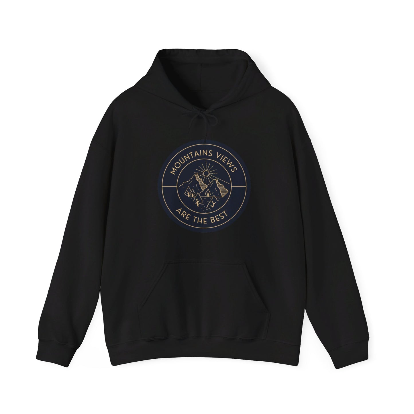 Mountain views are the Best, Hooded Sweatshirt