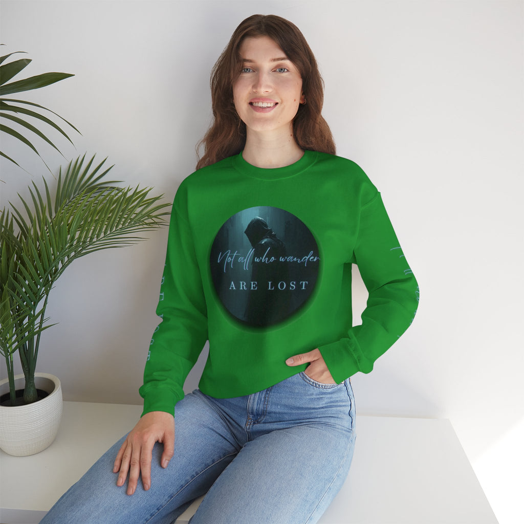 "Not All Who Wander Are Lost" - Crewneck Sweatshirt