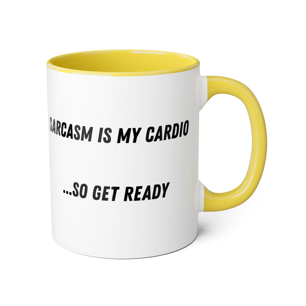 Sarcasm Is My Cardio 11oz Accent Mug — Funny Sarcastic Coffee Cup