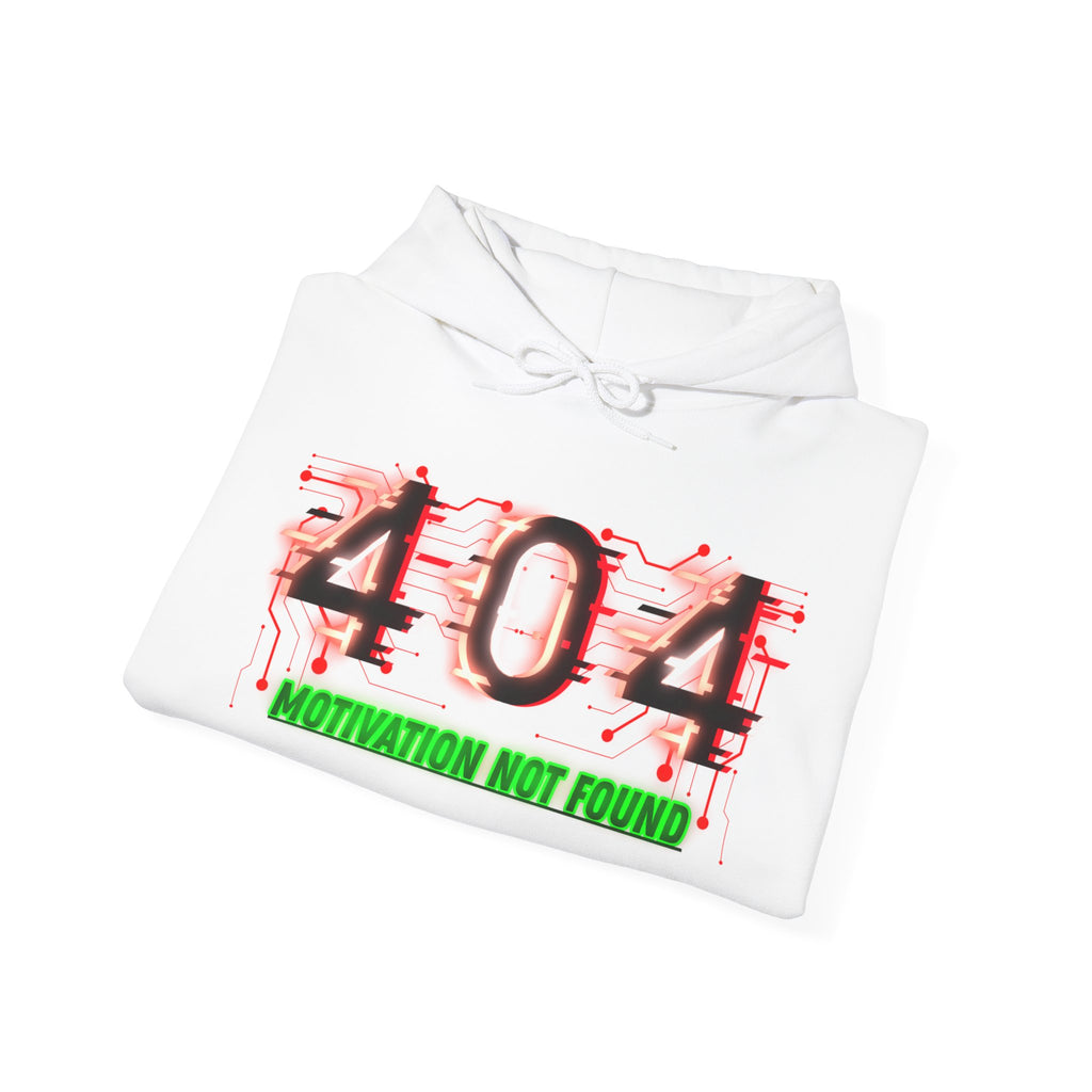 404 Motivation Not Found - Hoodie