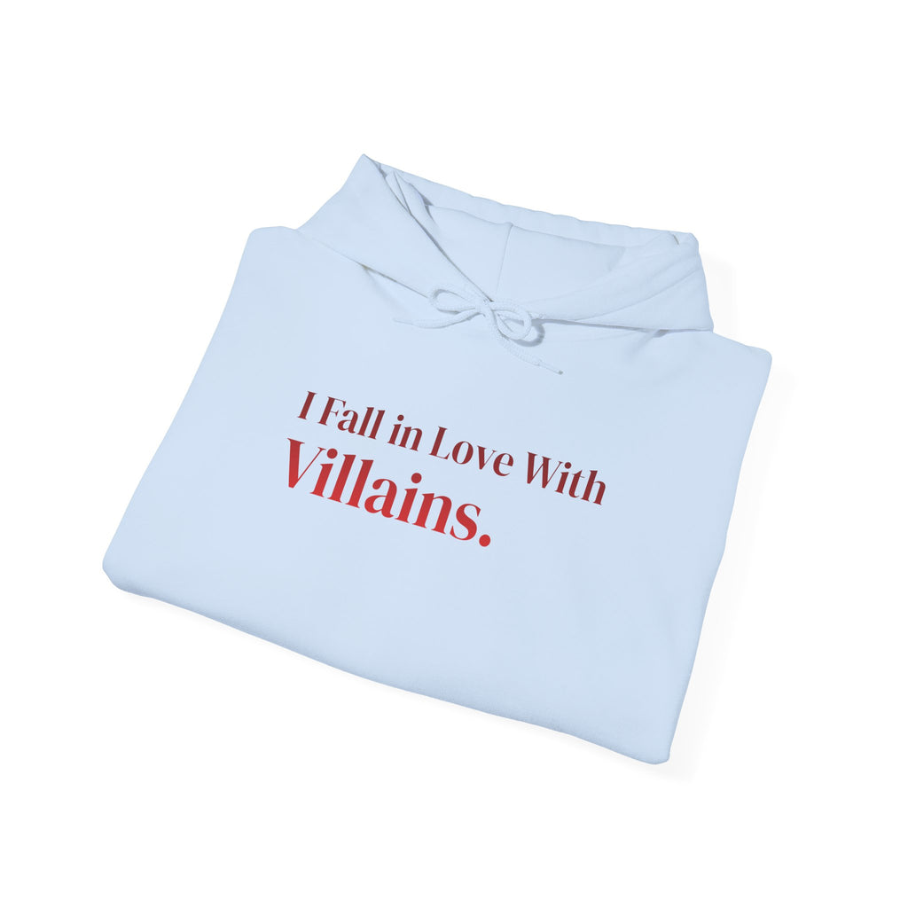 Hoodie – "I Fall in Love With Villains"