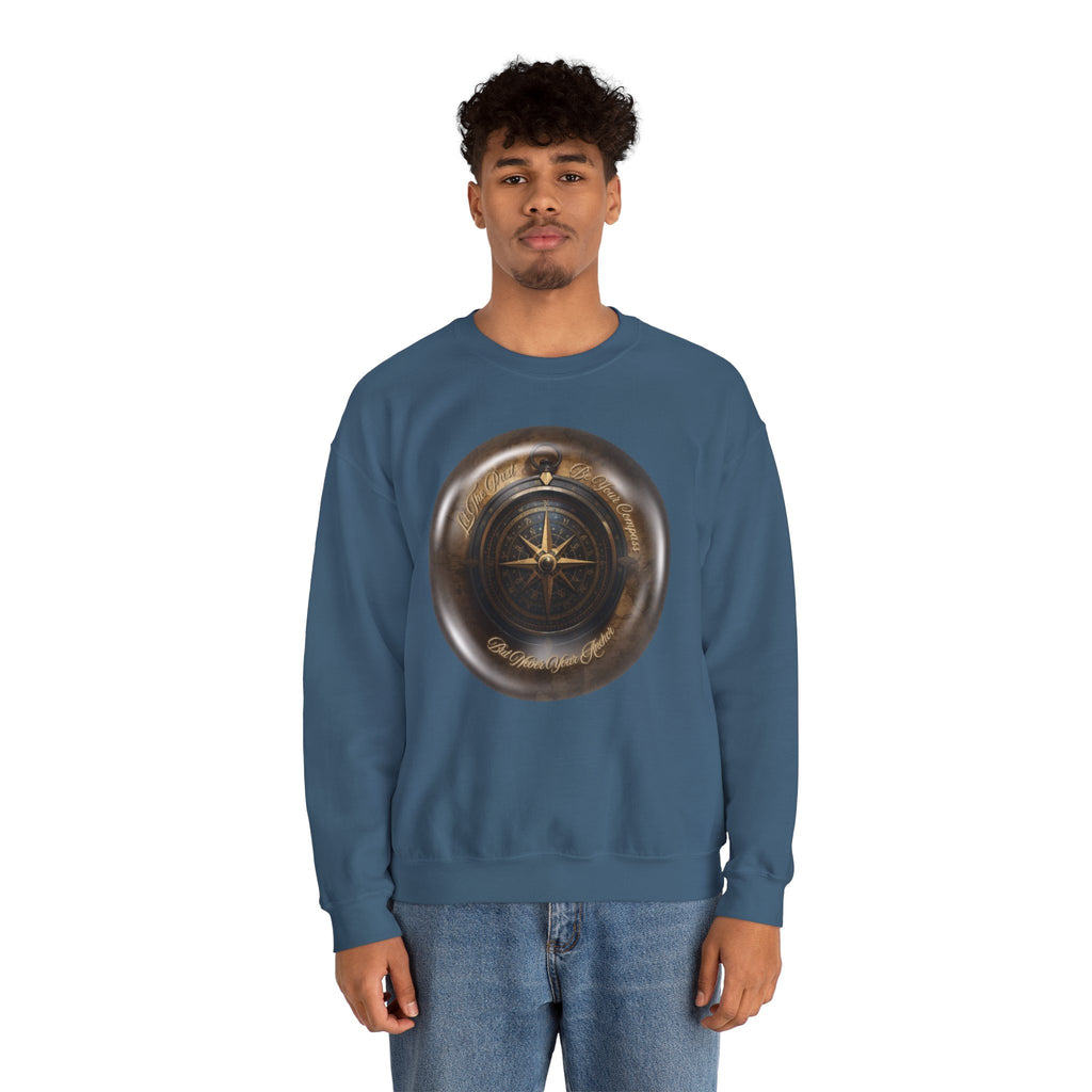 Let the past be your compass, but not your anchor - Sweatshirt