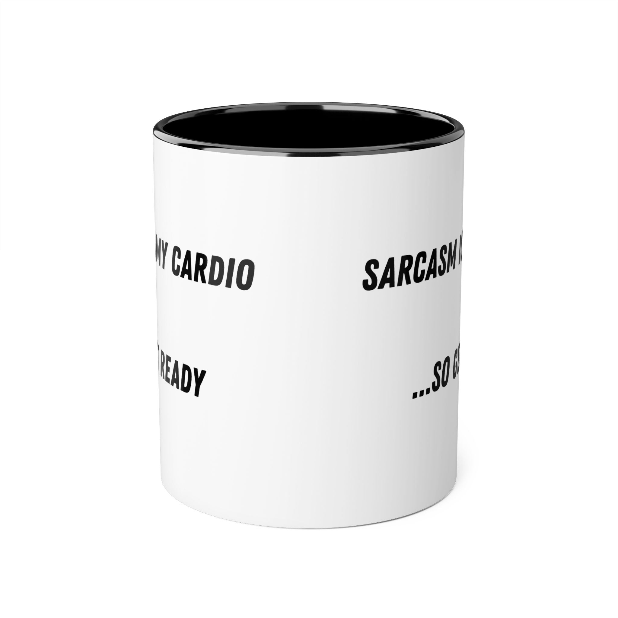 Sarcasm Is My Cardio 11oz Accent Mug — Funny Sarcastic Coffee Cup
