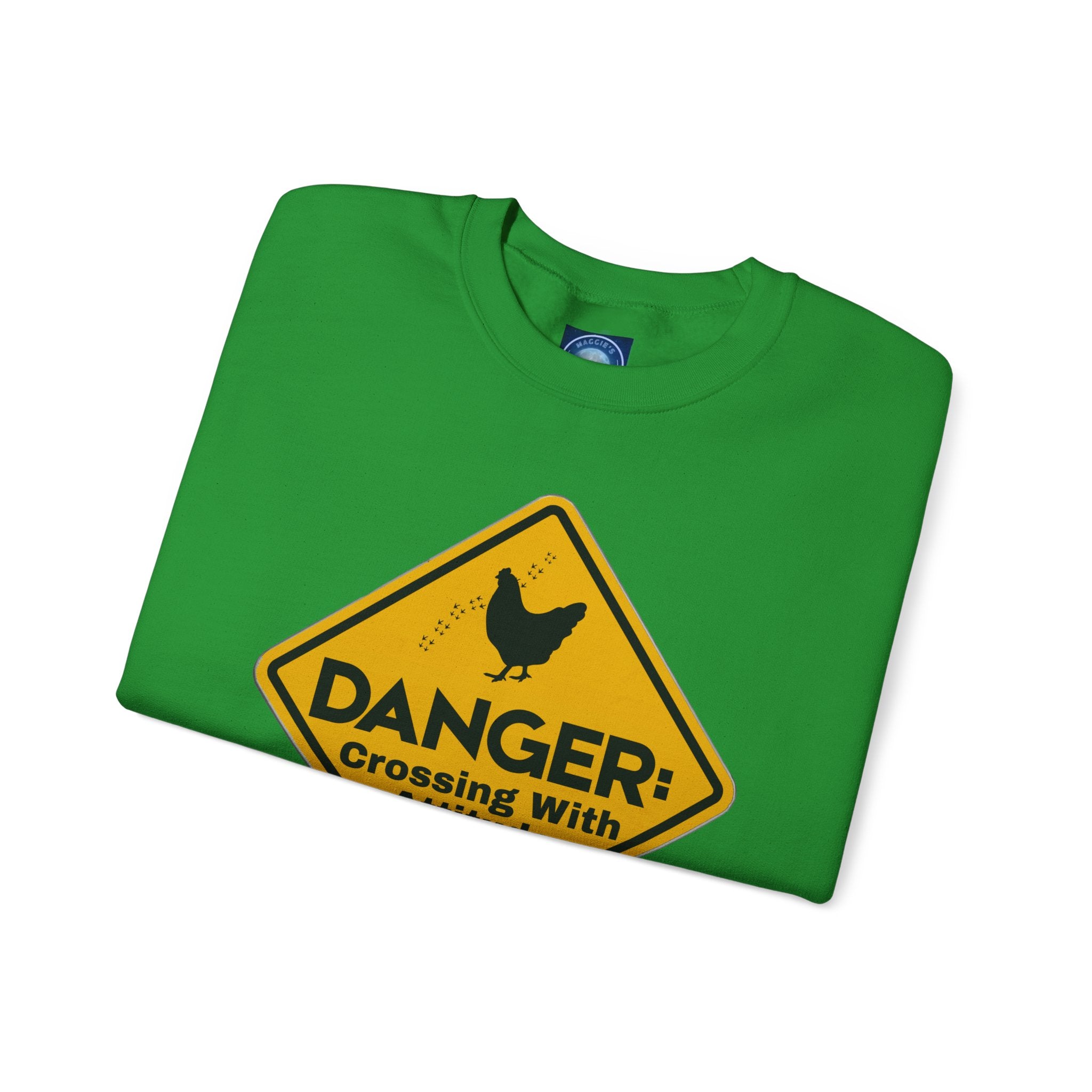 Danger: Crossing With Attitude - Sweatshirt