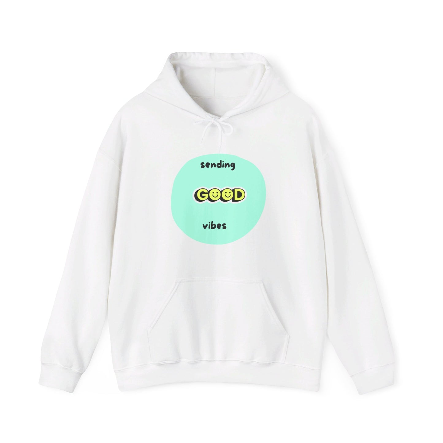 Sending good vibes, Hooded Sweatshirt