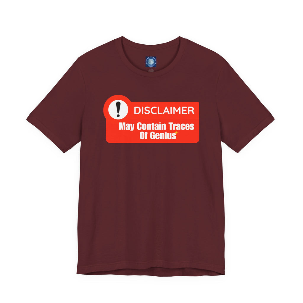 Disclaimer: May Contain Traces of Genius
