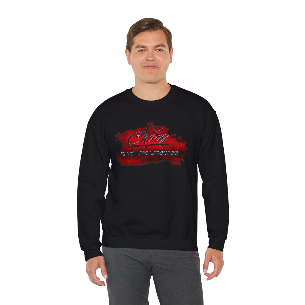 Chaos Is My Love Language - Crewneck Sweatshirt