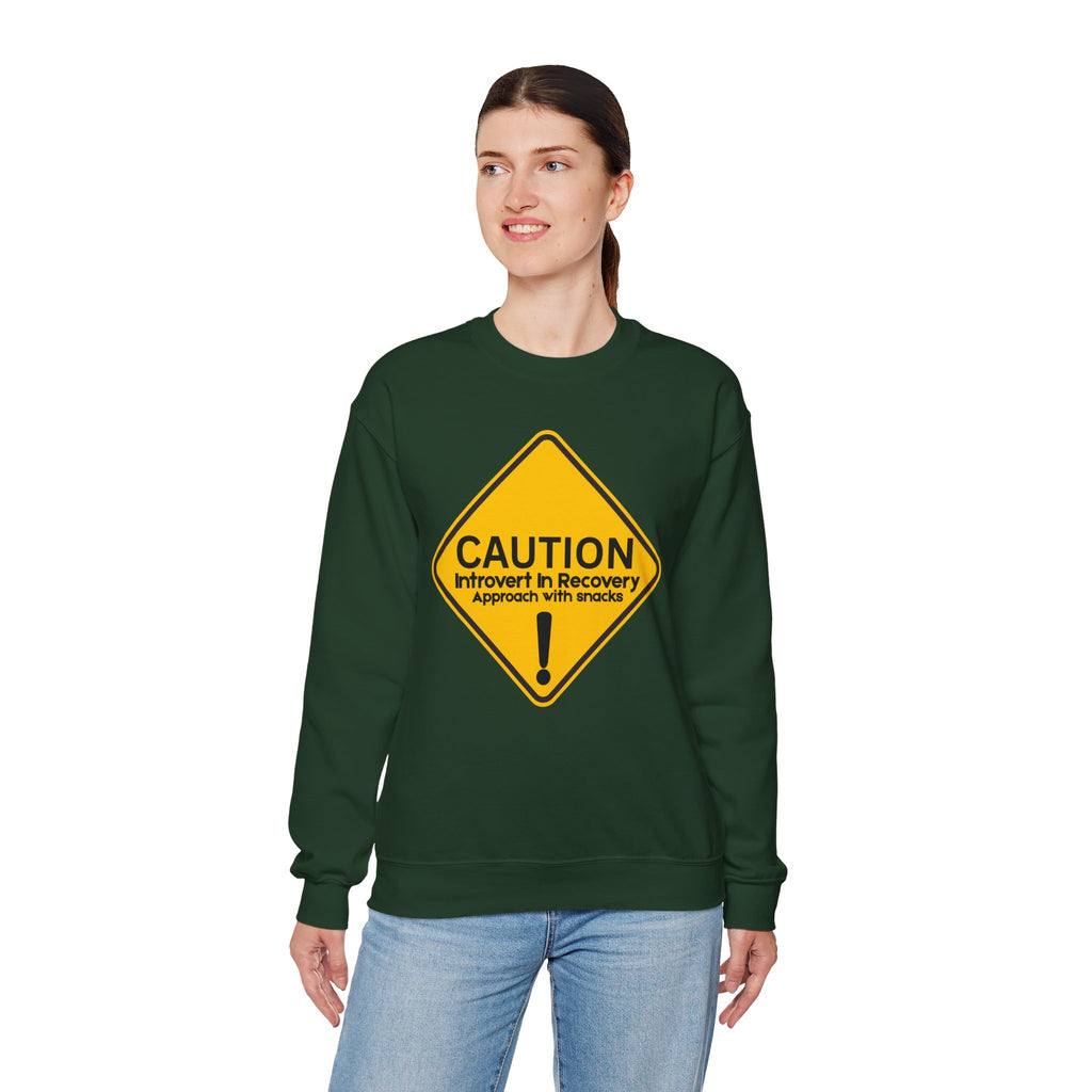 Caution: Introvert In Recovery — Approach With Snacks - Sweatshirt