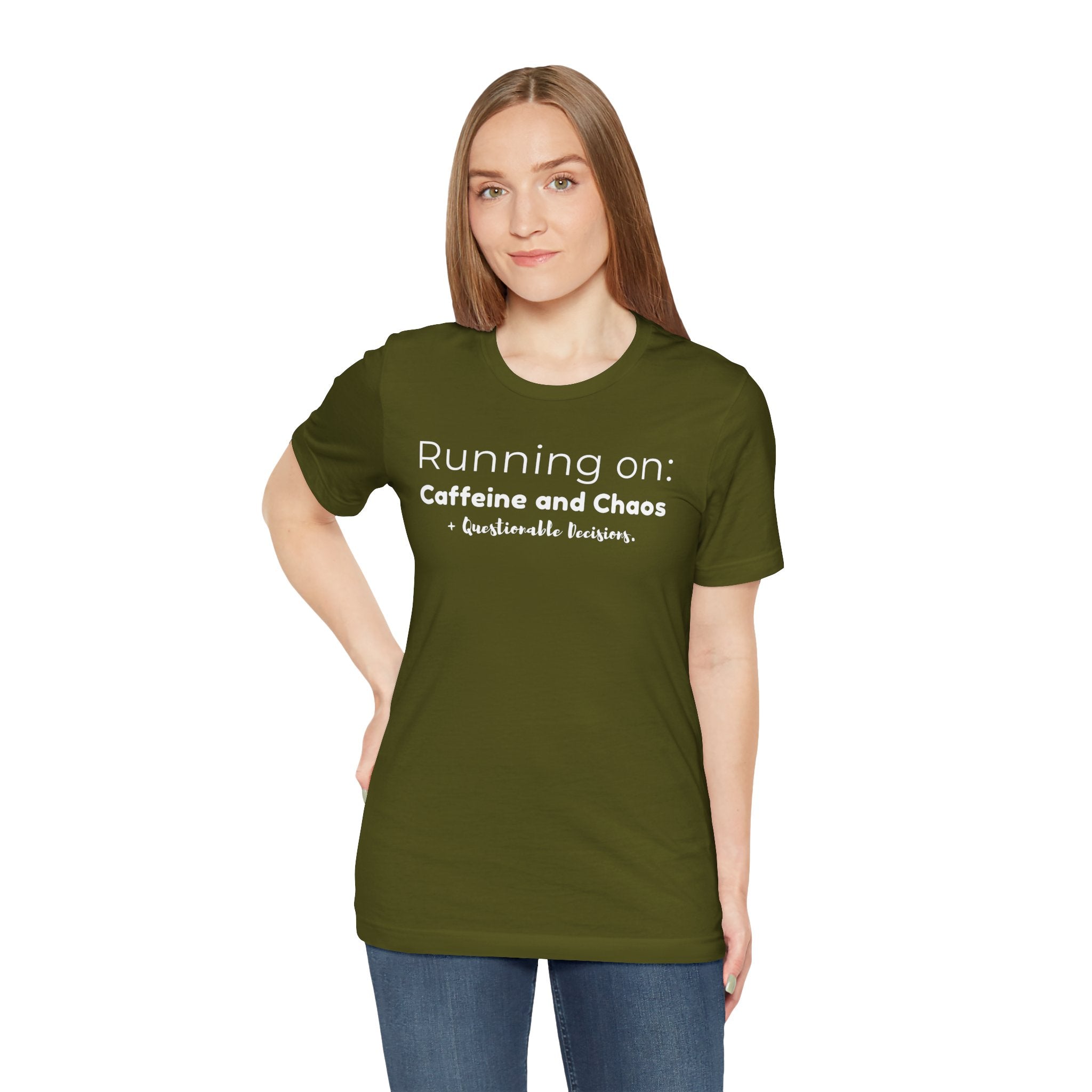 Running on: Caffeine and Chaos + Questionable Decisions - T-shirt