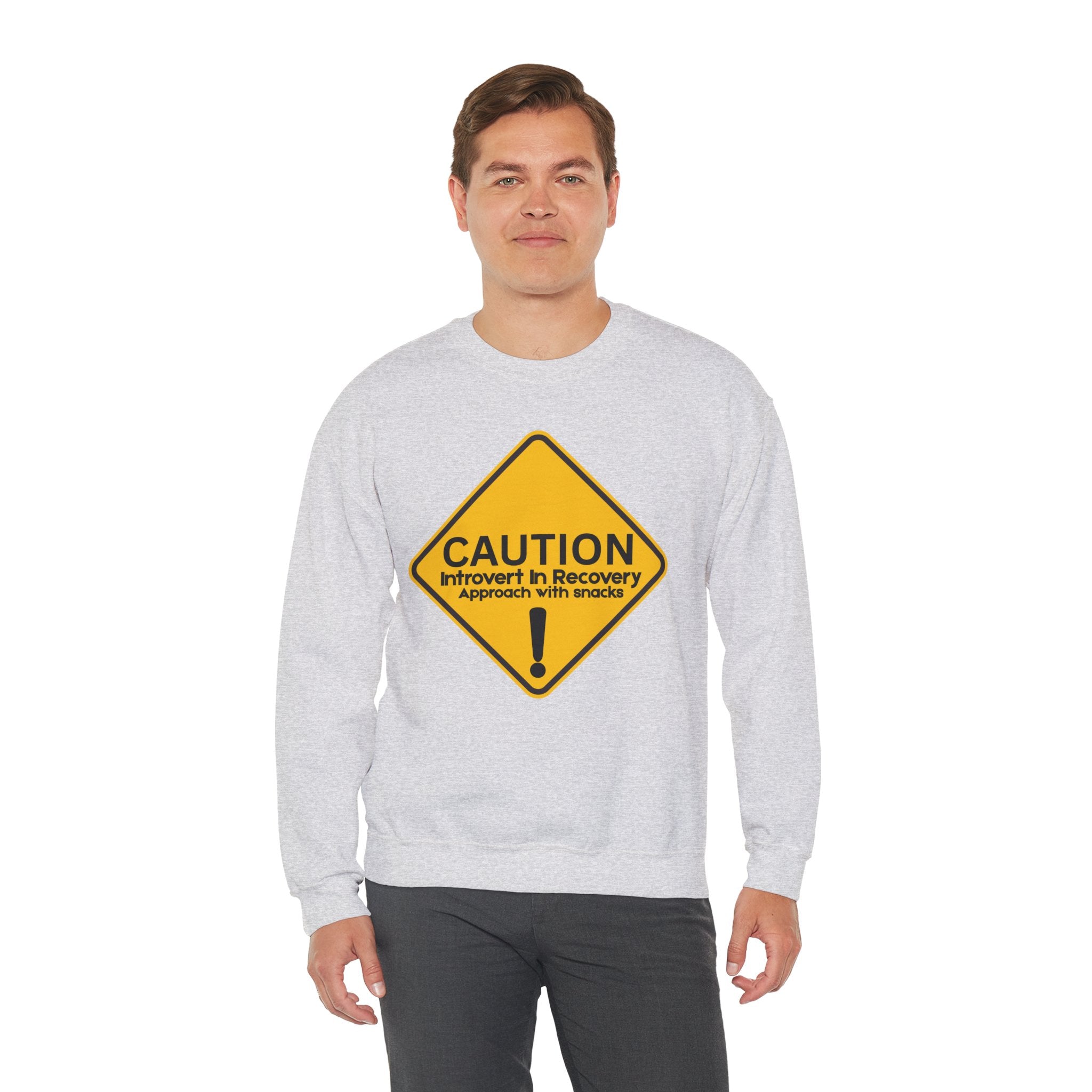 Caution: Introvert In Recovery — Approach With Snacks - Sweatshirt
