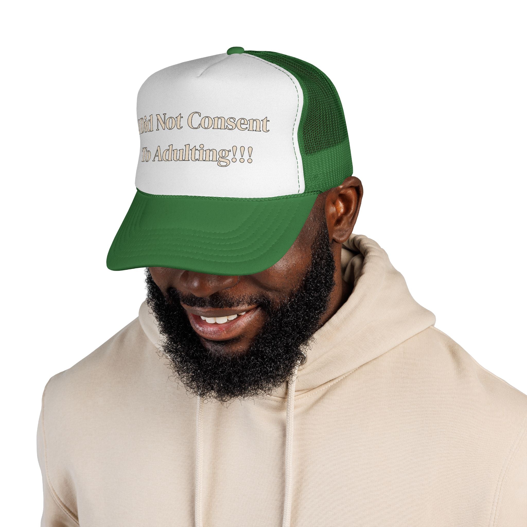 I Did Not Consent To Adulting - Trucker Cap