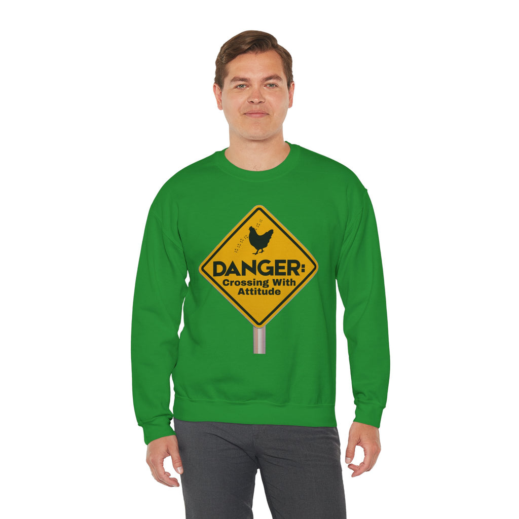 Danger: Crossing With Attitude - Sweatshirt