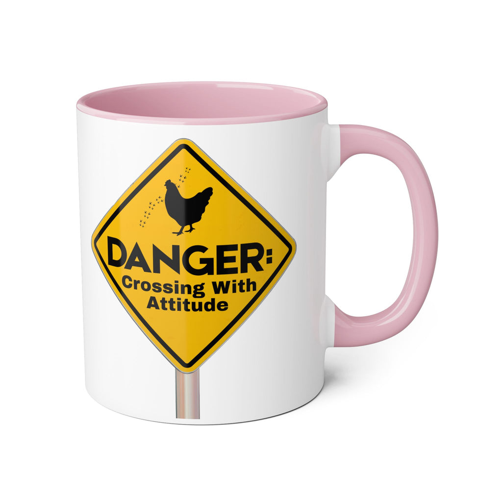 Danger: Crossing With Attitude - Mug