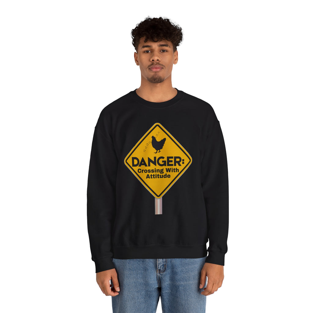Danger: Crossing With Attitude - Sweatshirt