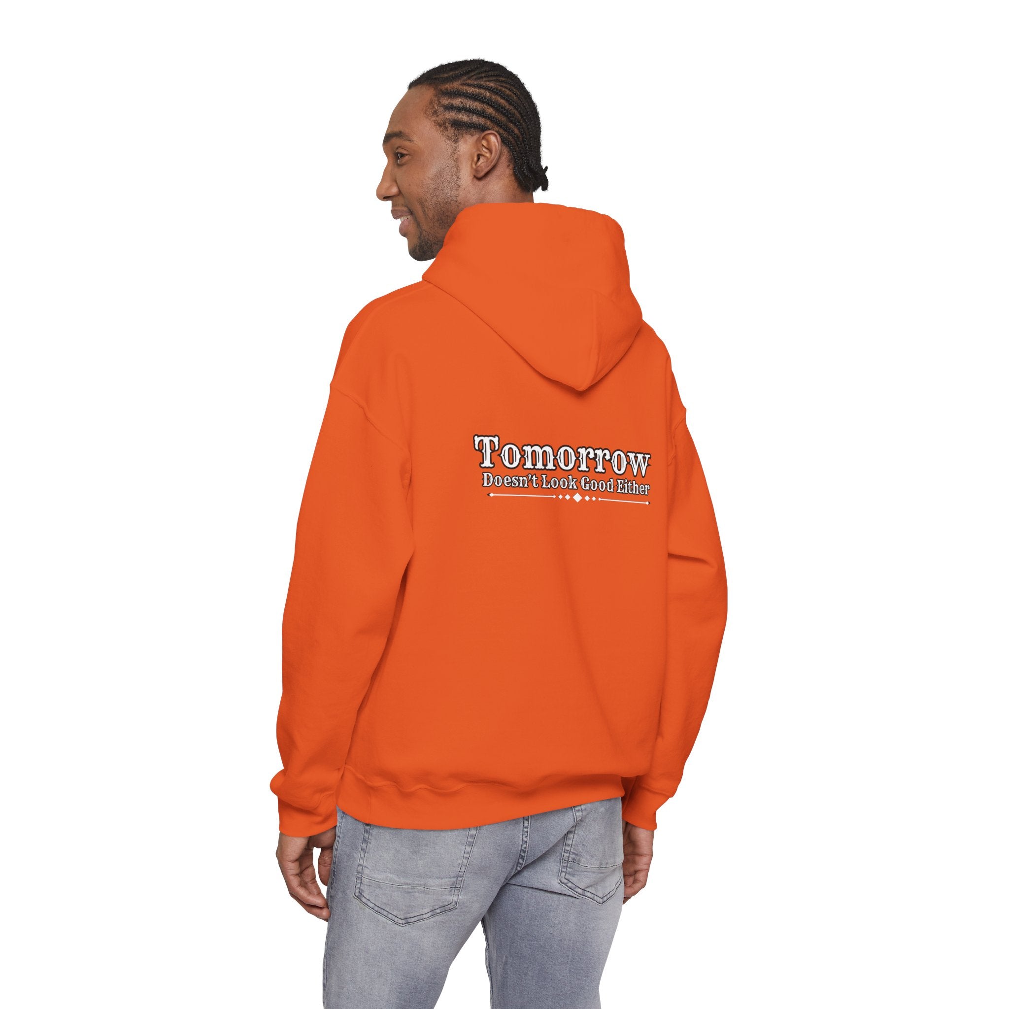 Nope! Not Today Hoodie — "Tomorrow" Back Graphic Casual Pullover