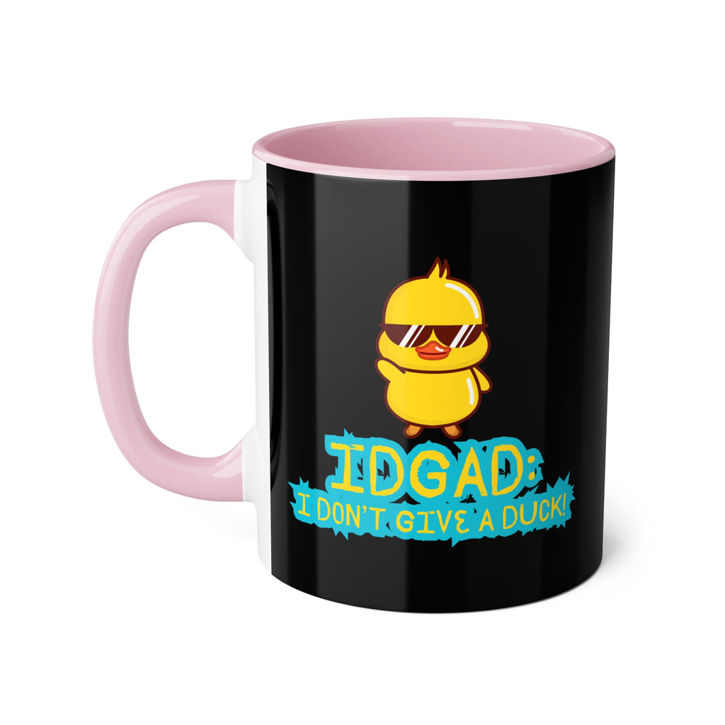 IDGAD: I Don't Give A Duck - Mug