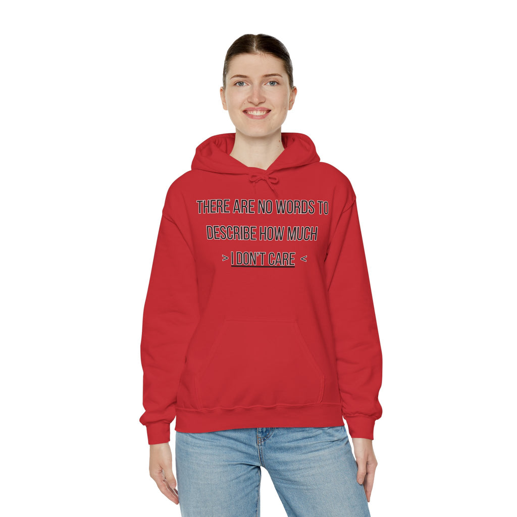 I Don't Care Hoodie | Unisex Heavy Blend Sweatshirt, Casual Wear, Gift for Friends, Cozy Fashion, Everyday Apparel