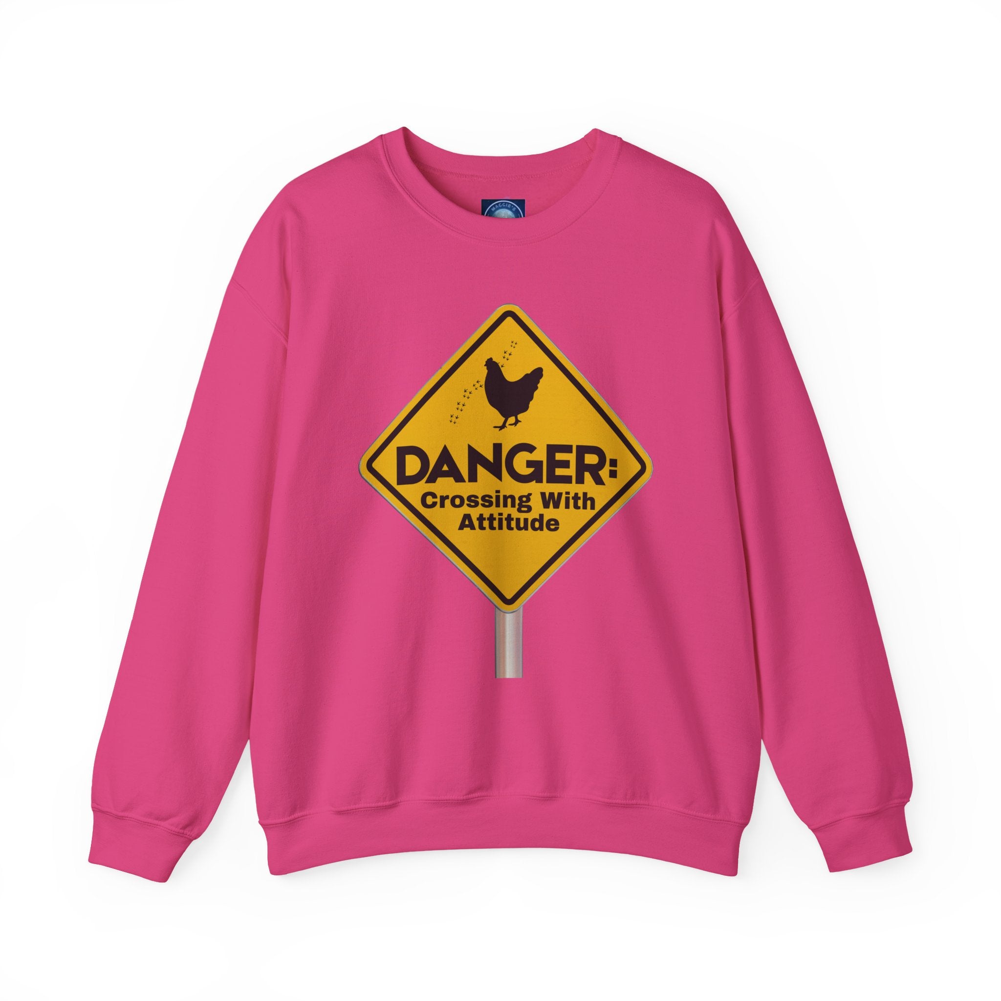 Danger: Crossing With Attitude - Sweatshirt