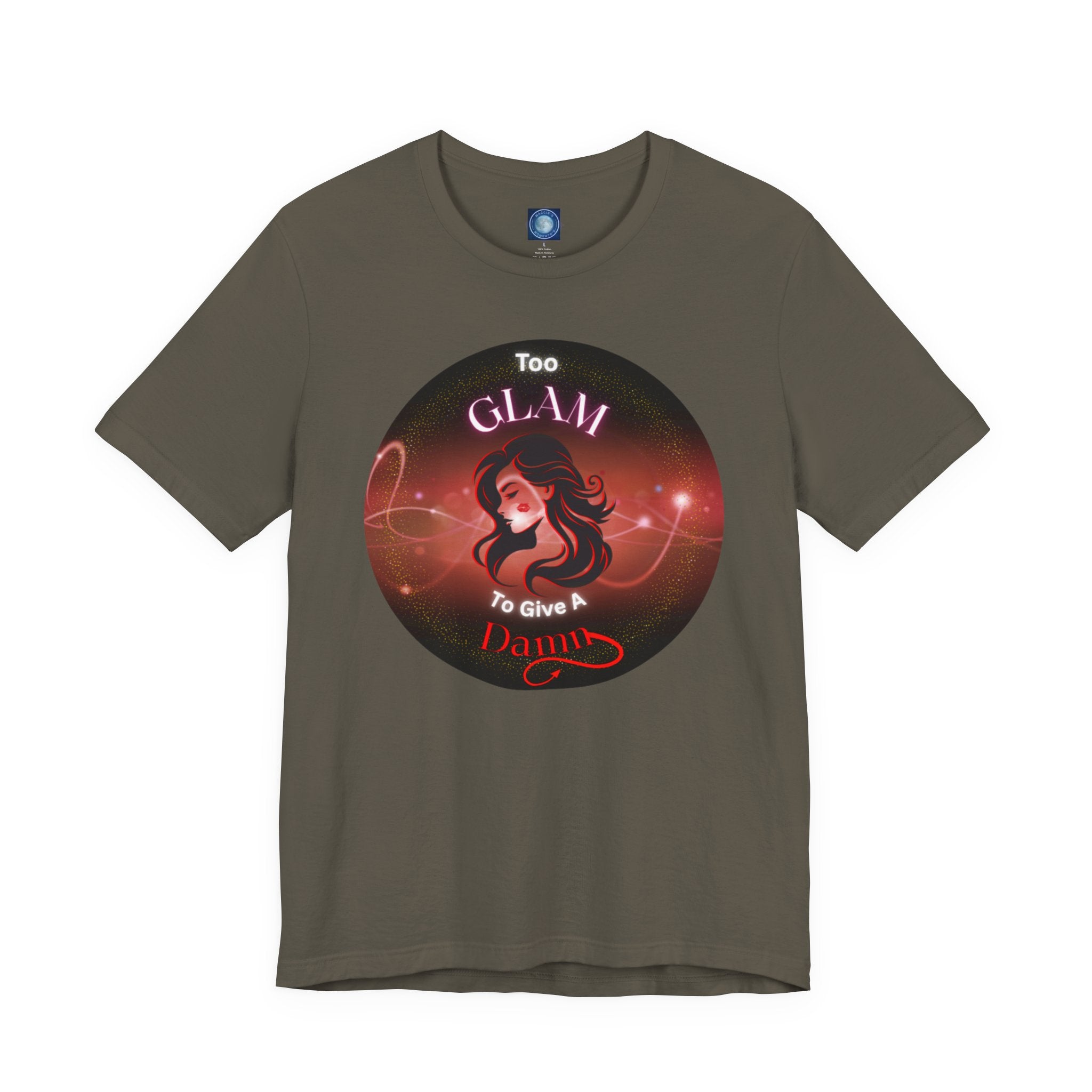 Too Glam To Give A Damn - Tee