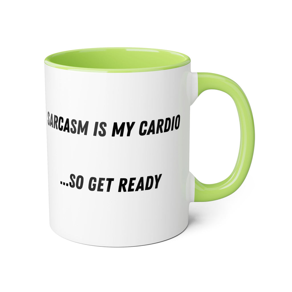 Sarcasm Is My Cardio 11oz Accent Mug — Funny Sarcastic Coffee Cup