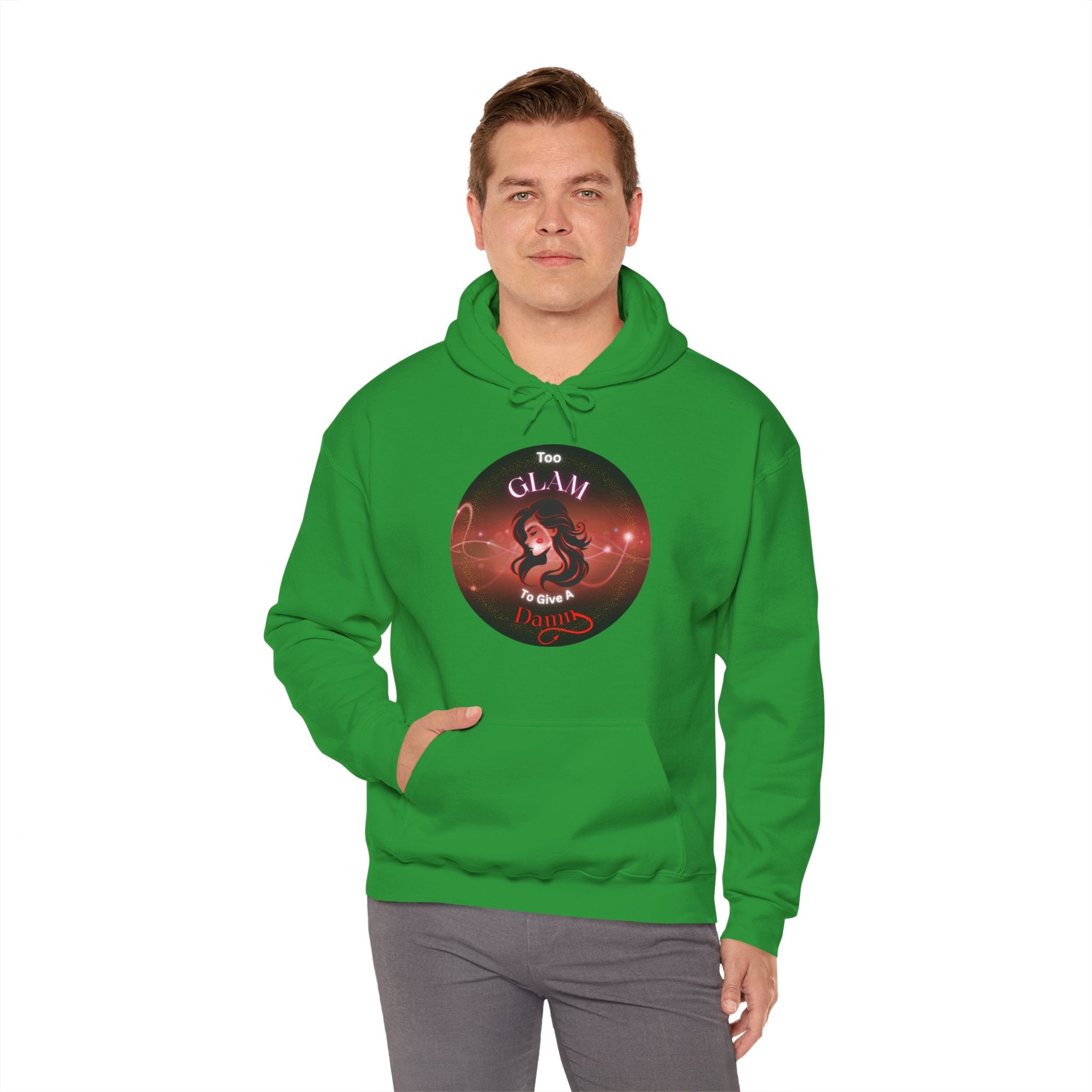 Too Glam To Give A Damn - Hoodie