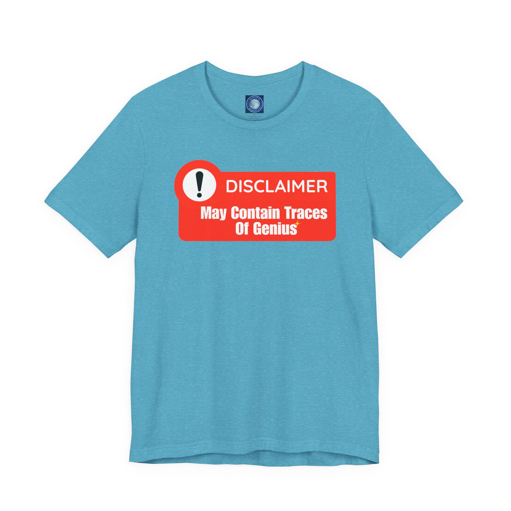 Disclaimer: May Contain Traces of Genius