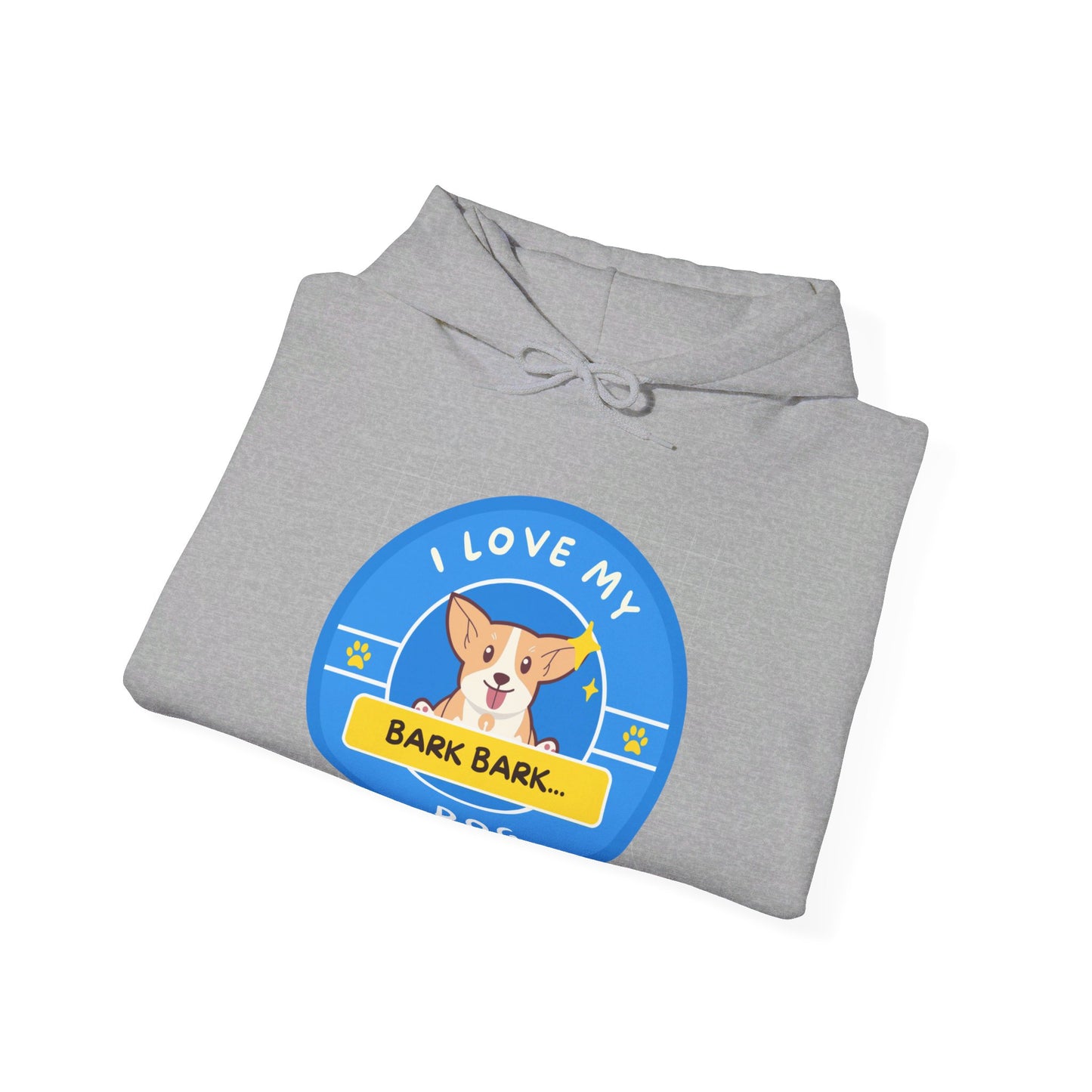 I Love My Dog, Hooded Sweatshirt