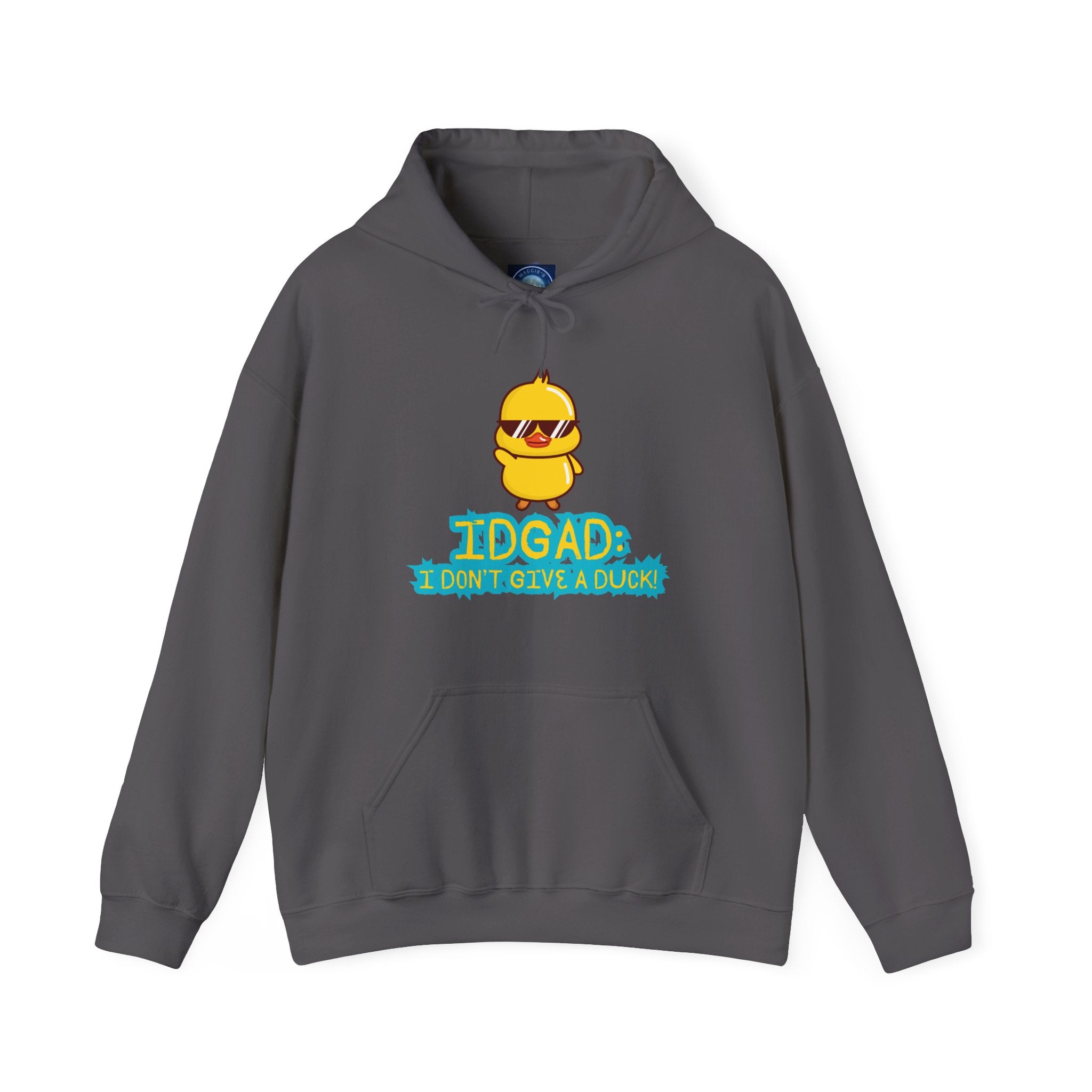 IDGAD: I Don't Give A Duck - Hoodie