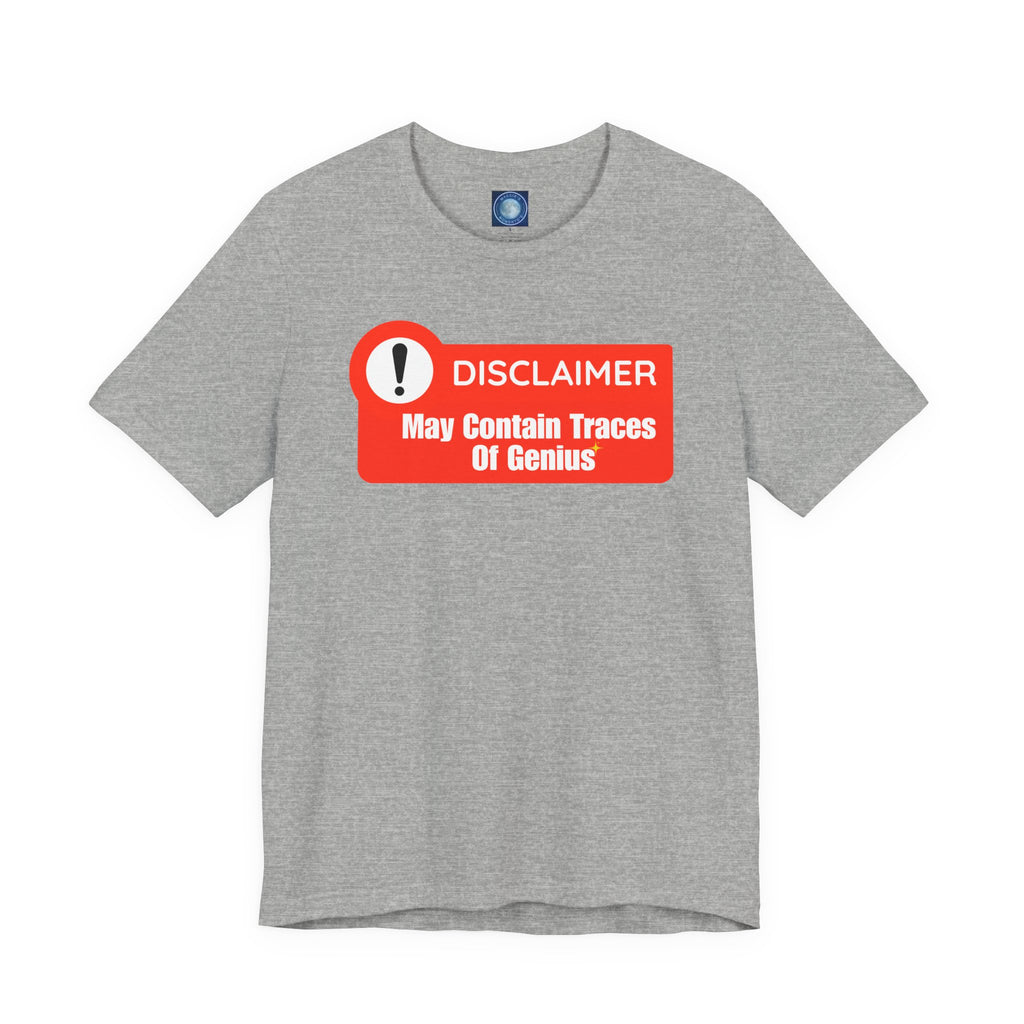 Disclaimer: May Contain Traces of Genius