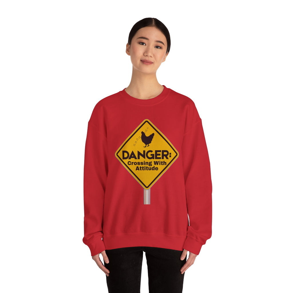 Danger: Crossing With Attitude - Sweatshirt