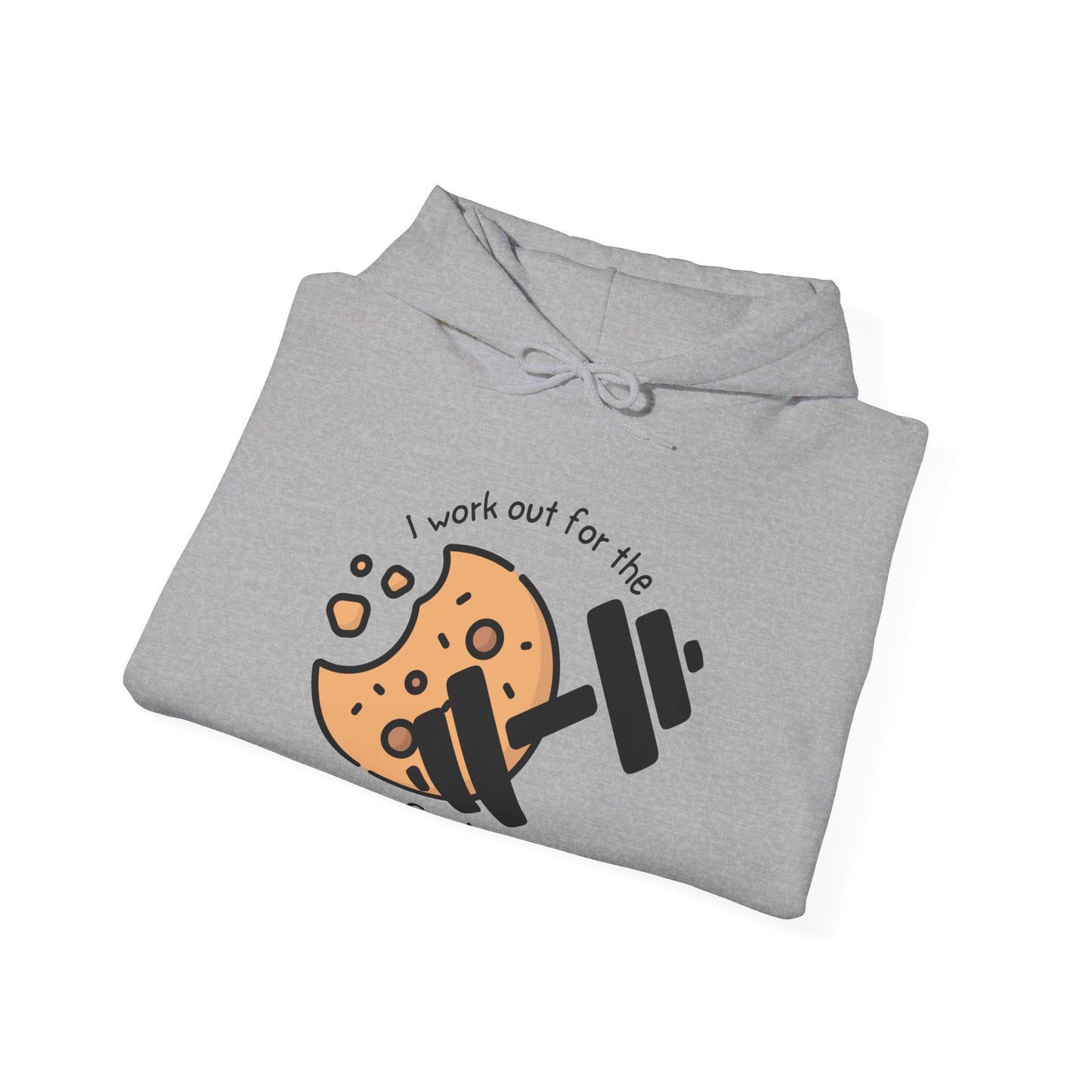 I Work Out for the Cookies, Hooded Sweatshirt