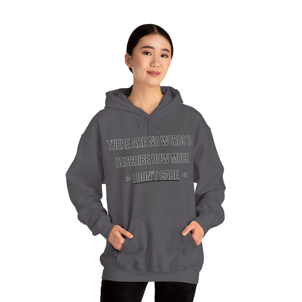 I Don't Care Hoodie | Unisex Heavy Blend Sweatshirt, Casual Wear, Gift for Friends, Cozy Fashion, Everyday Apparel