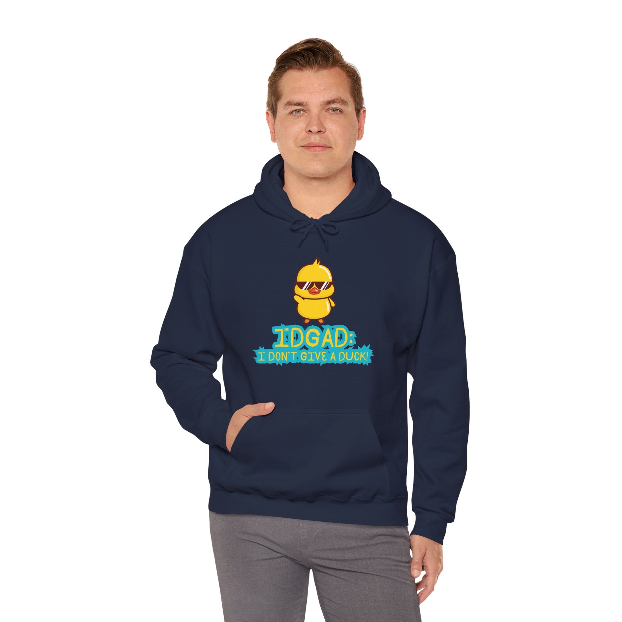 IDGAD: I Don't Give A Duck - Hoodie