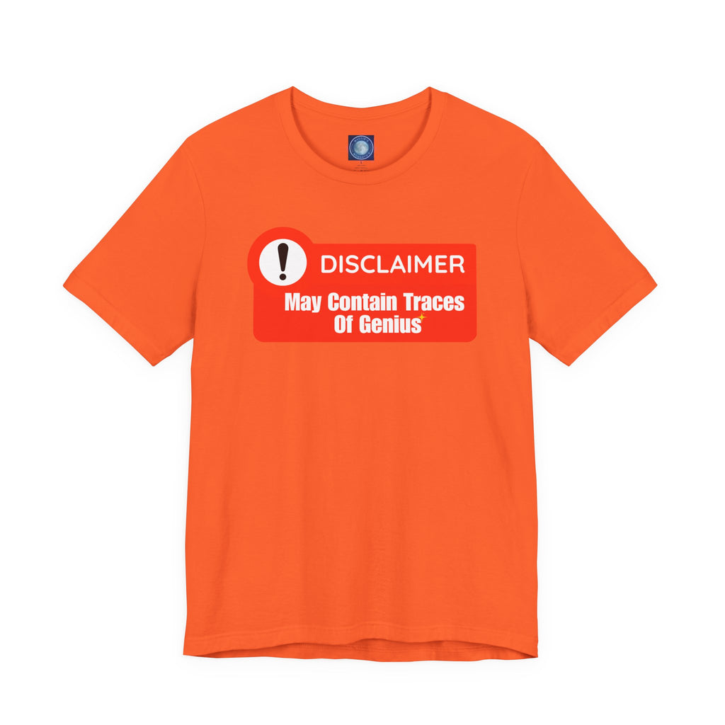 Disclaimer: May Contain Traces of Genius