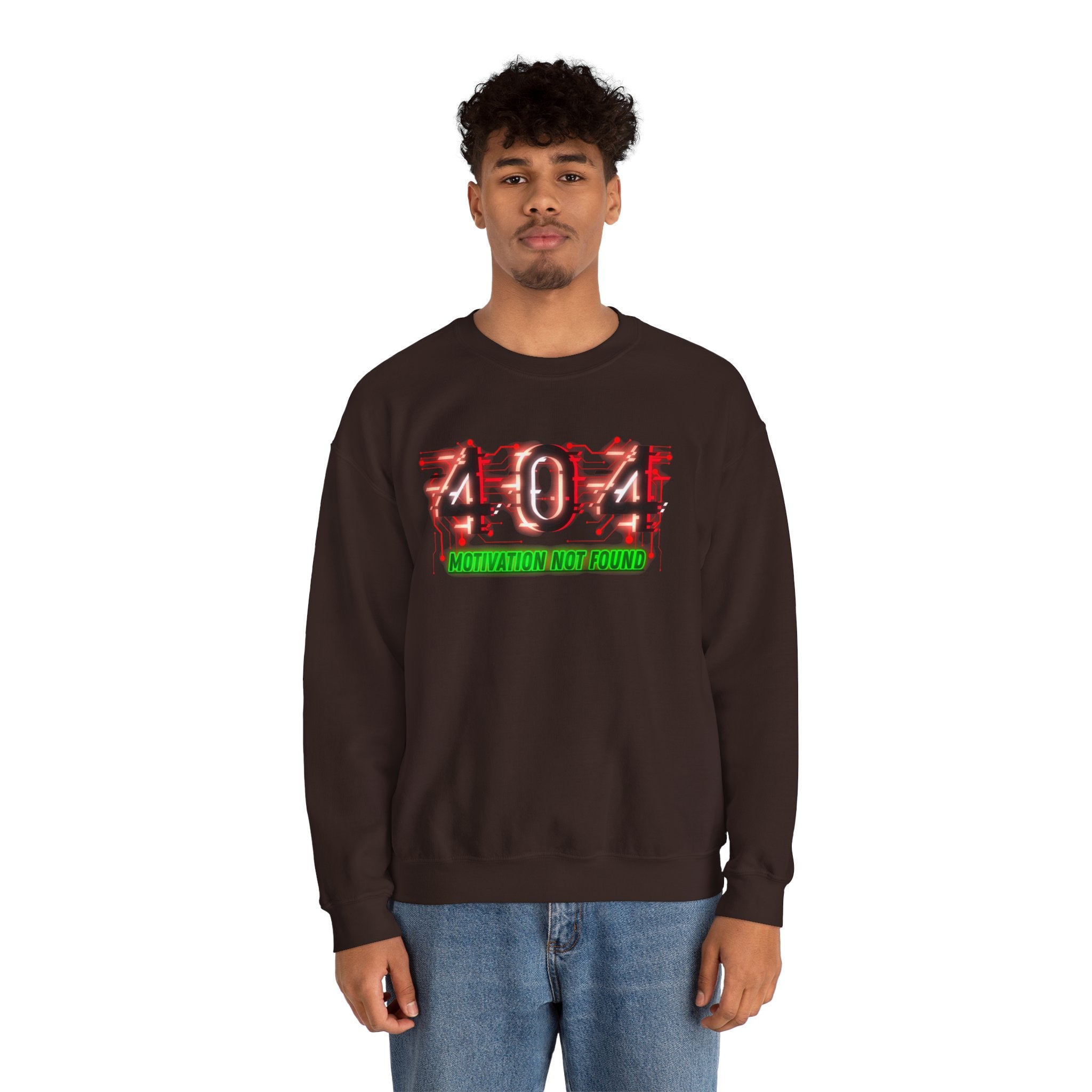 404 Motivation Not Found - Sweatshirt