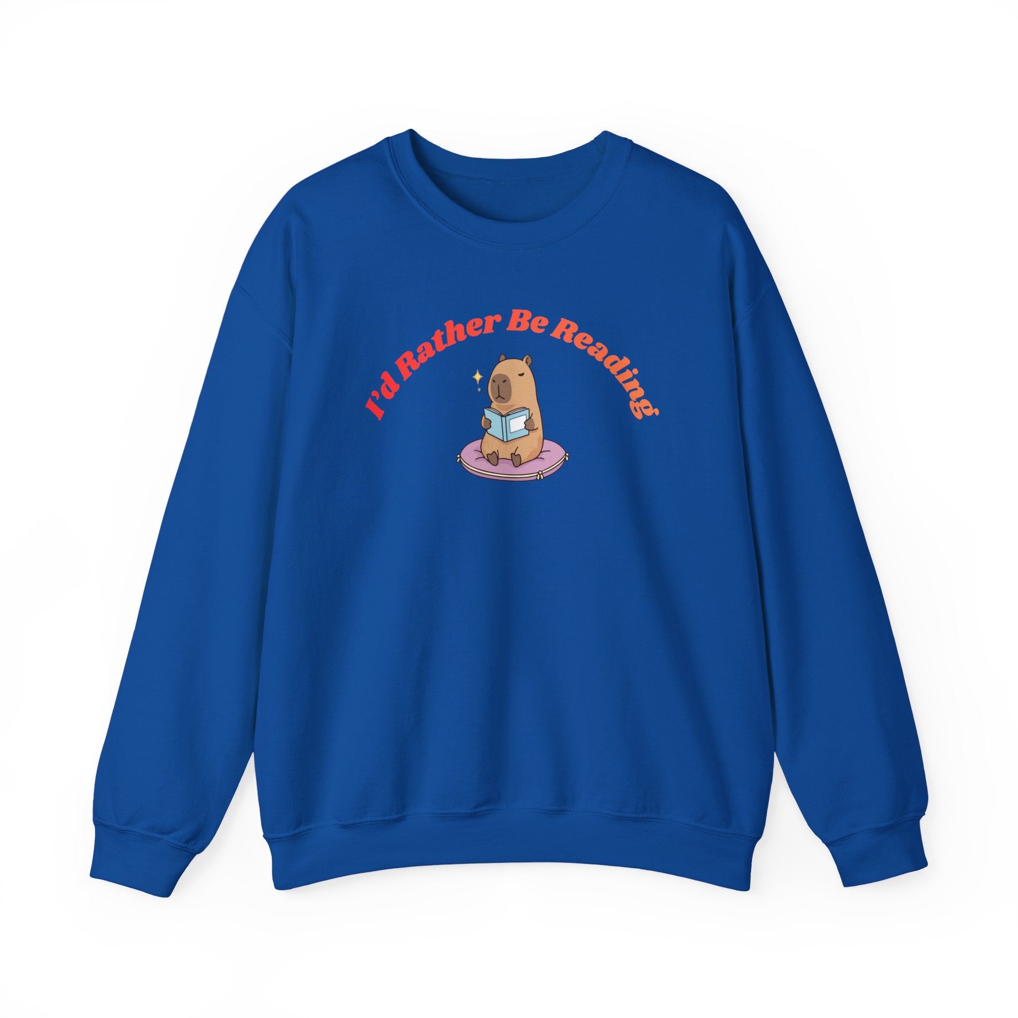 I'd Rather Be Reading Sweatshirt