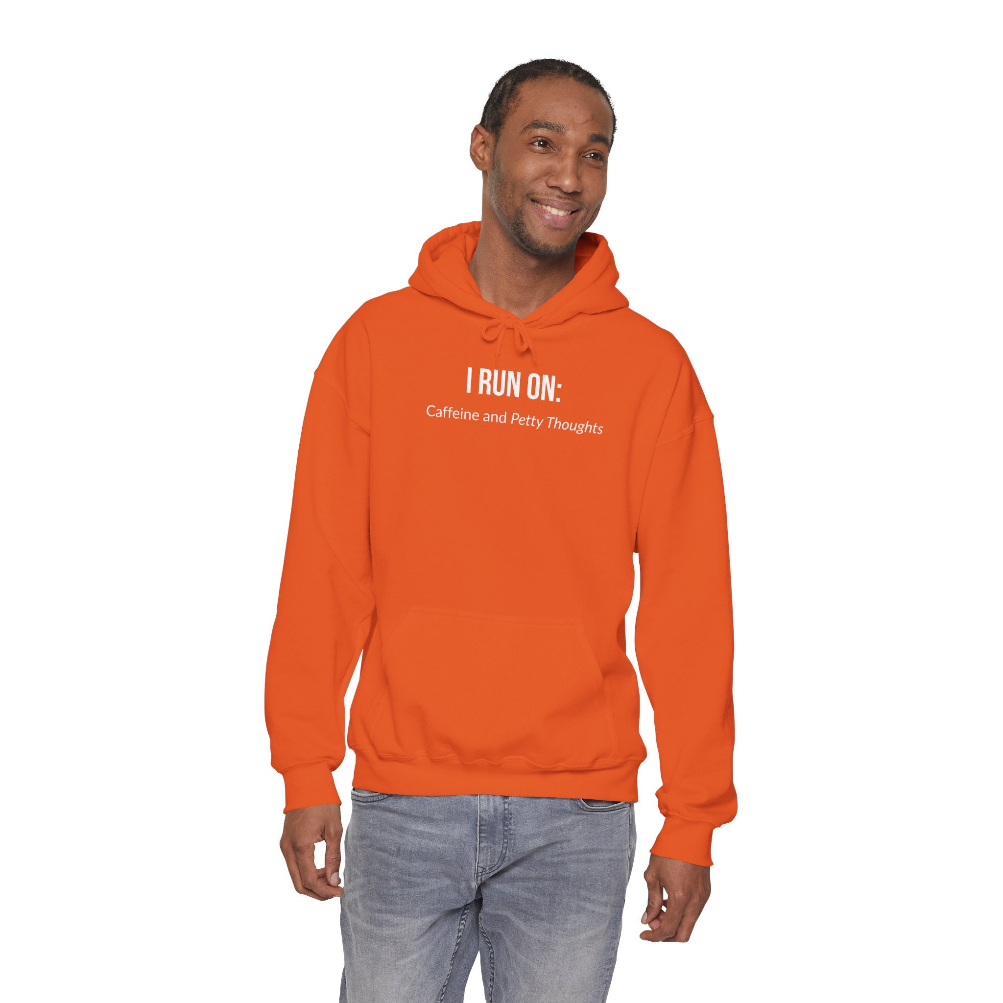 I Run On: Caffeine and Petty Thoughts - Hoodie
