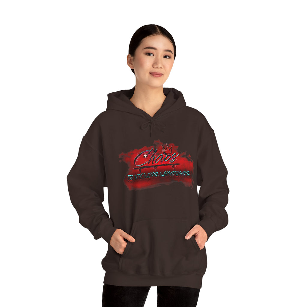 Chaos Is My Love Language - Hooded Sweatshirt