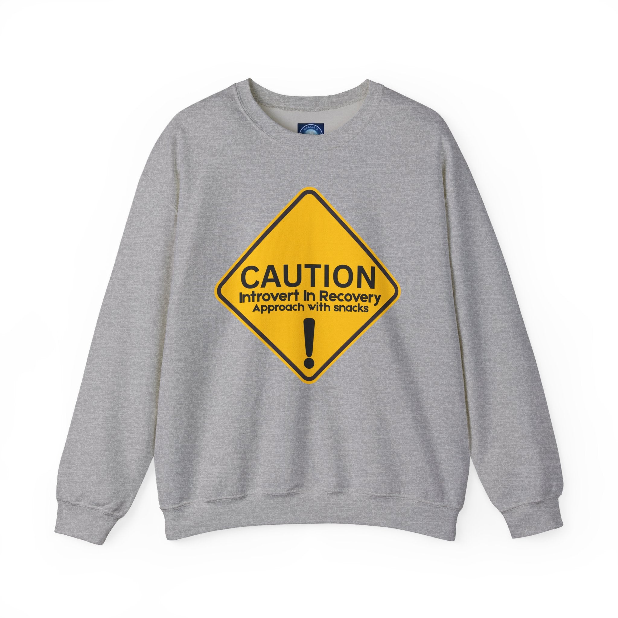 Caution: Introvert In Recovery — Approach With Snacks - Sweatshirt