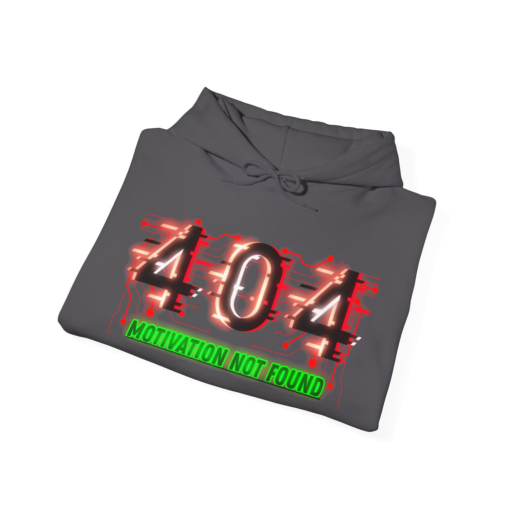 404 Motivation Not Found - Hoodie