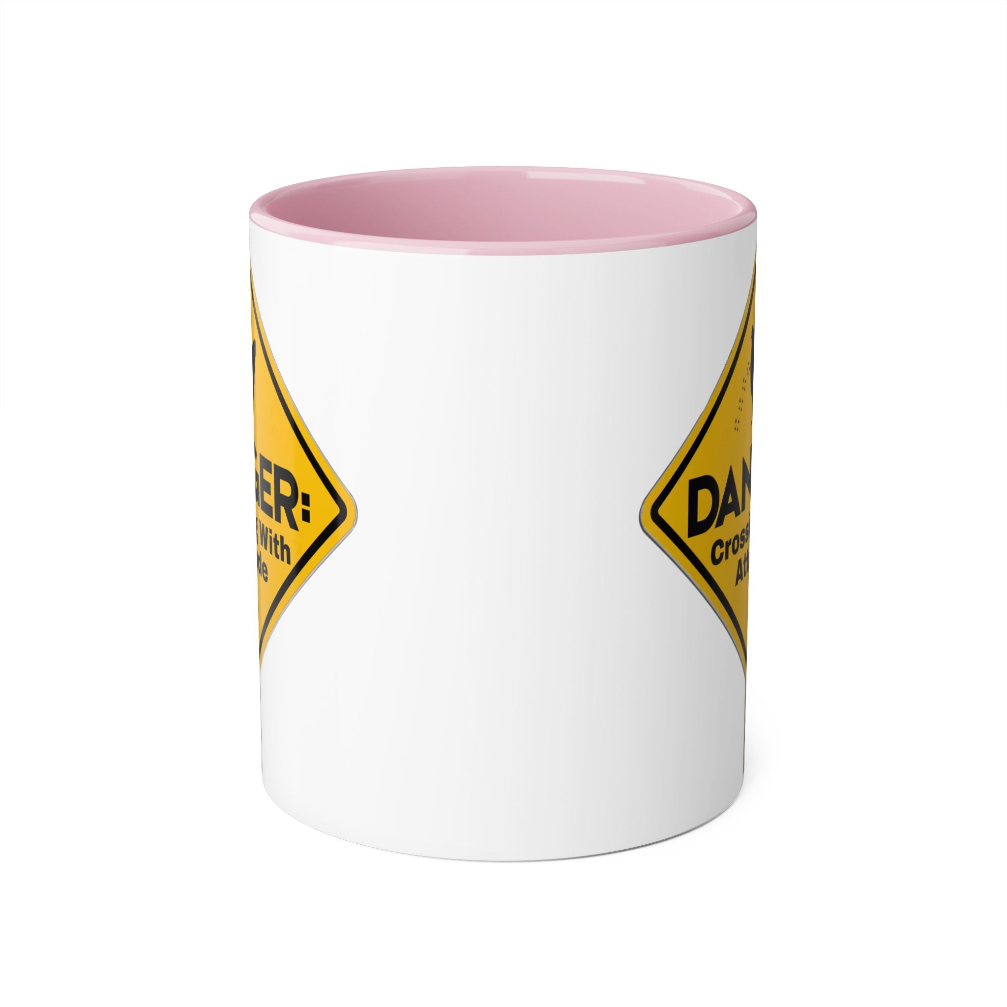 Danger: Crossing With Attitude - Mug