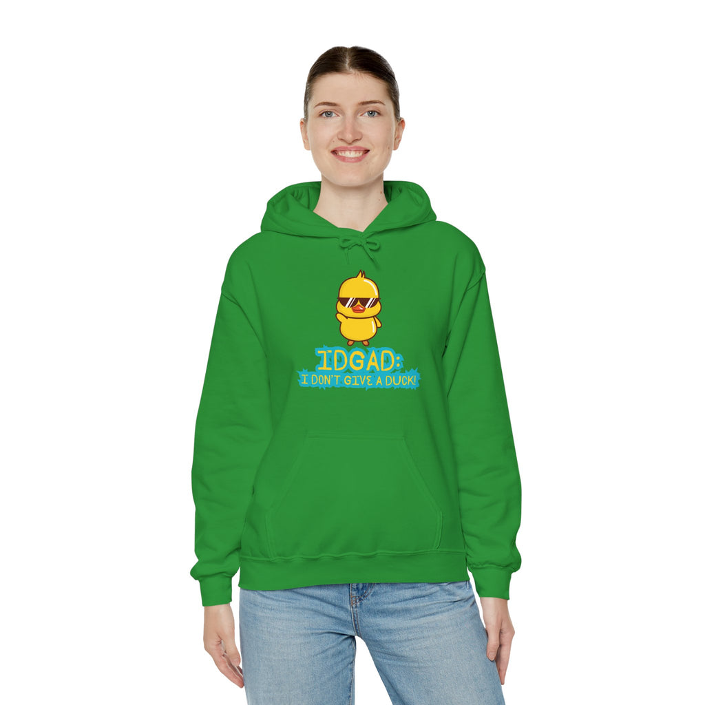 IDGAD: I Don't Give A Duck - Hoodie