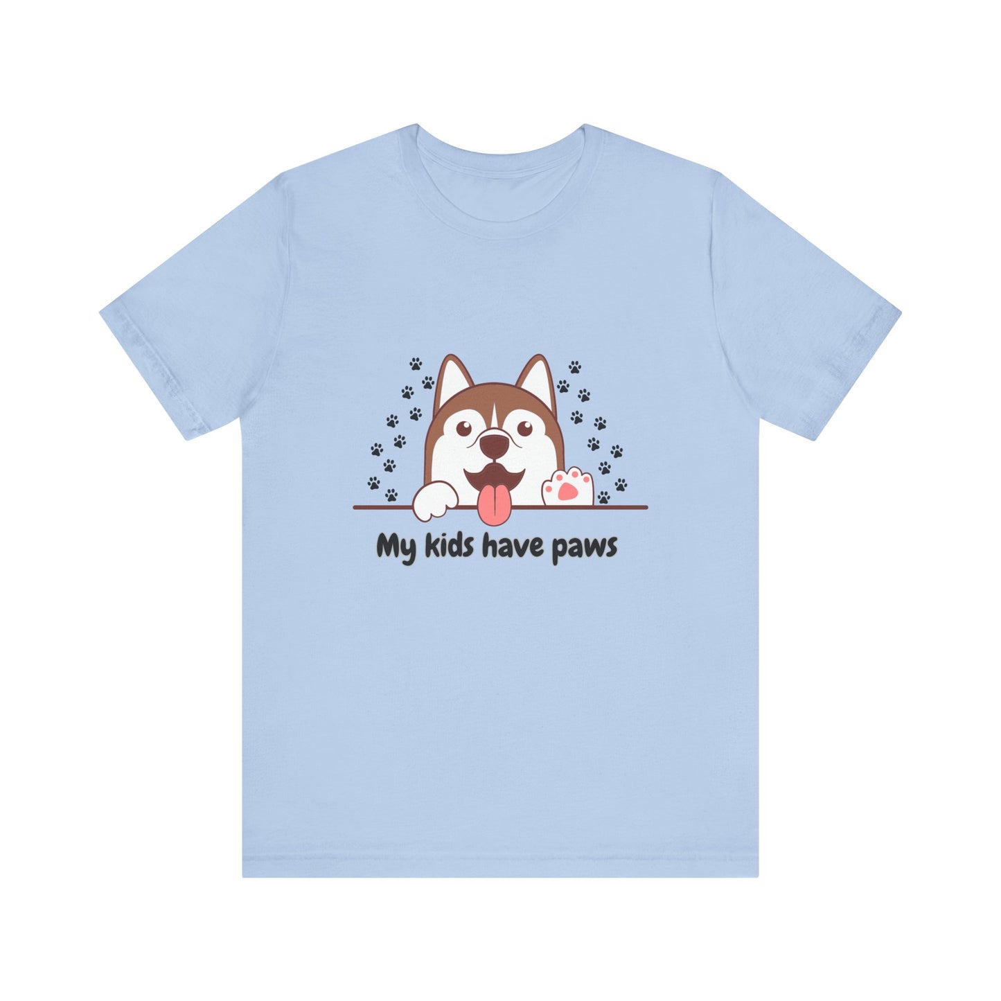 My Kids Have Paws, Unisex Jersey Short Sleeve Tee