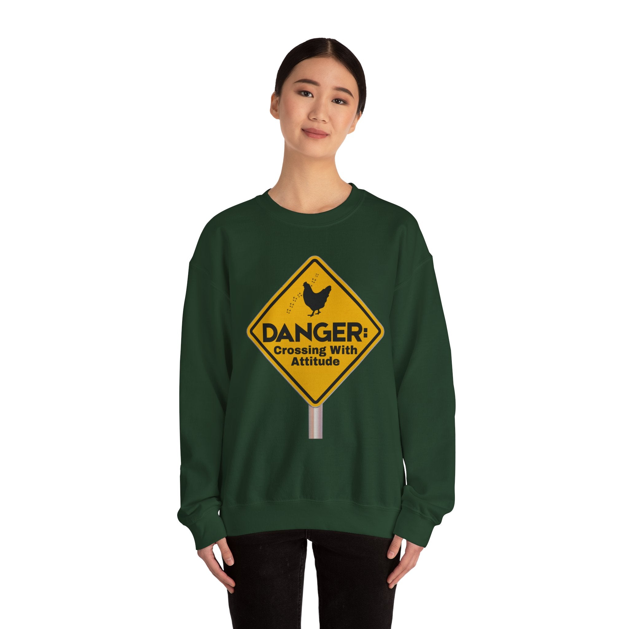 Danger: Crossing With Attitude - Sweatshirt