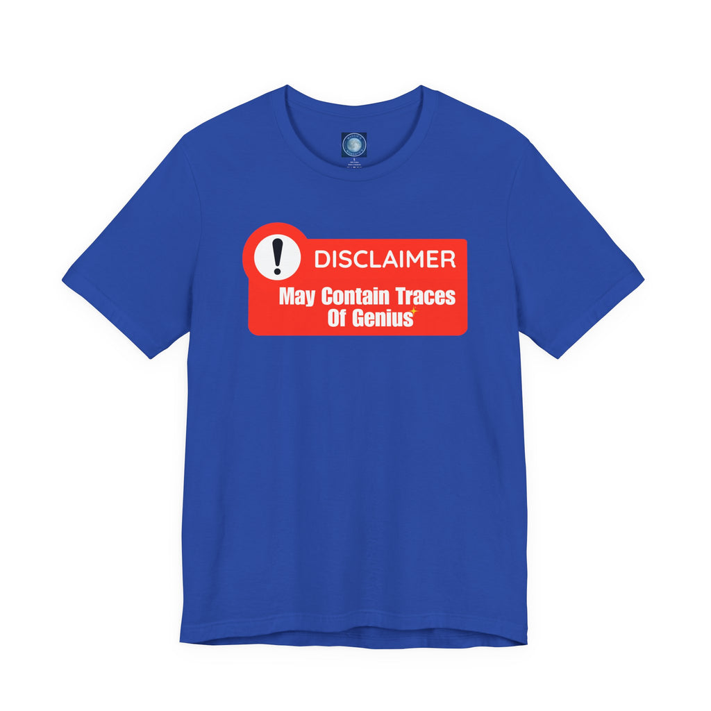 Disclaimer: May Contain Traces of Genius