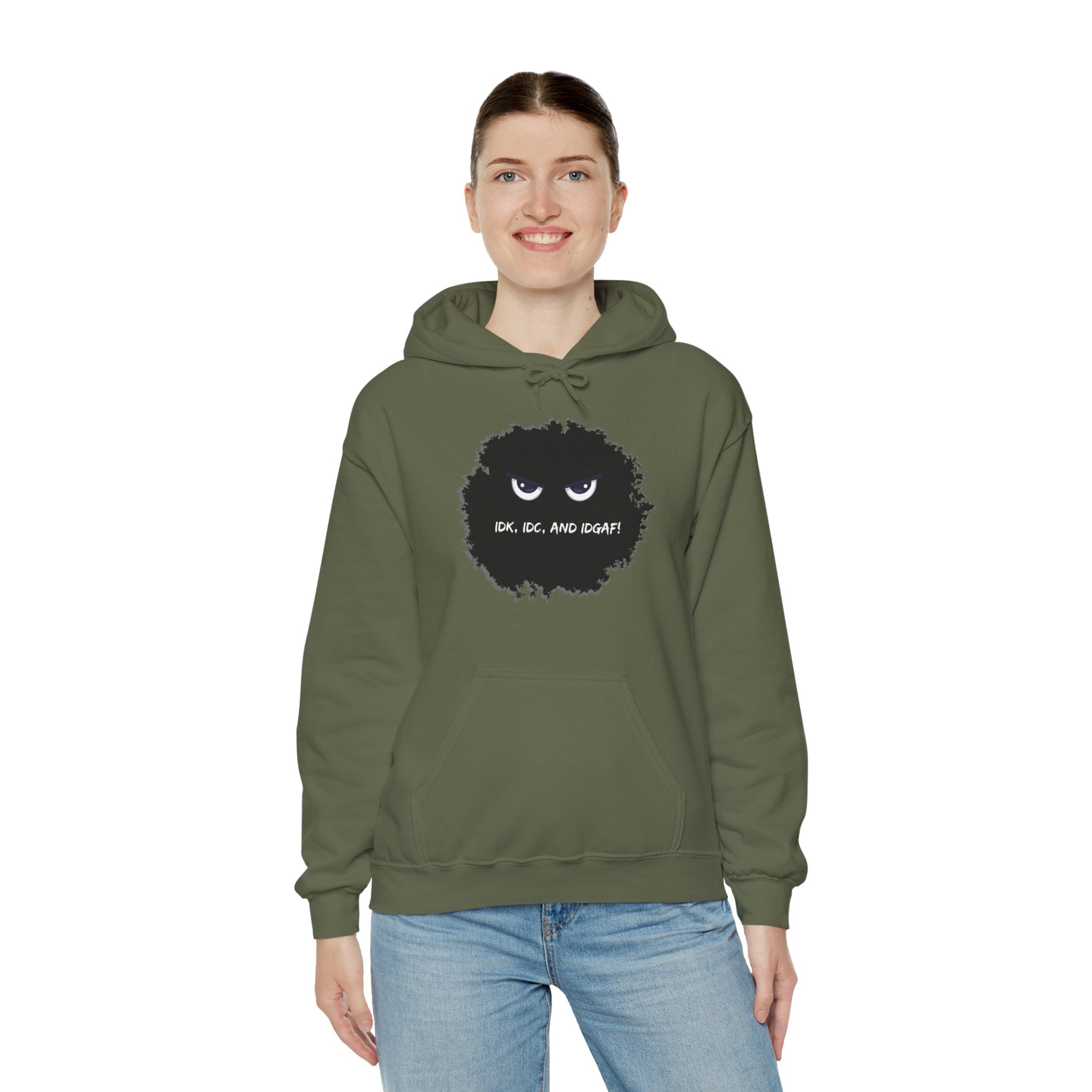 IDK, IDC, and IDGAF - Hoodie