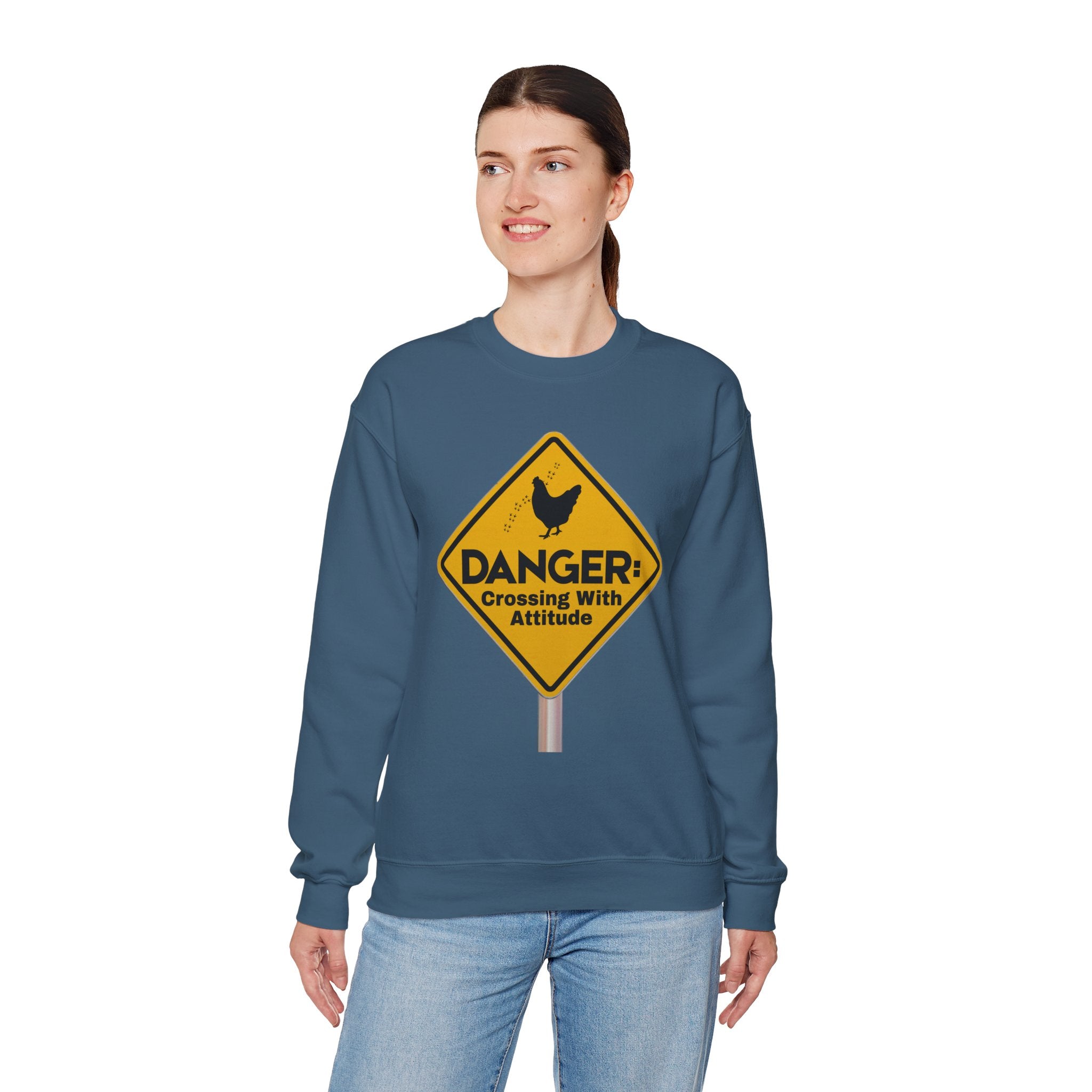 Danger: Crossing With Attitude - Sweatshirt