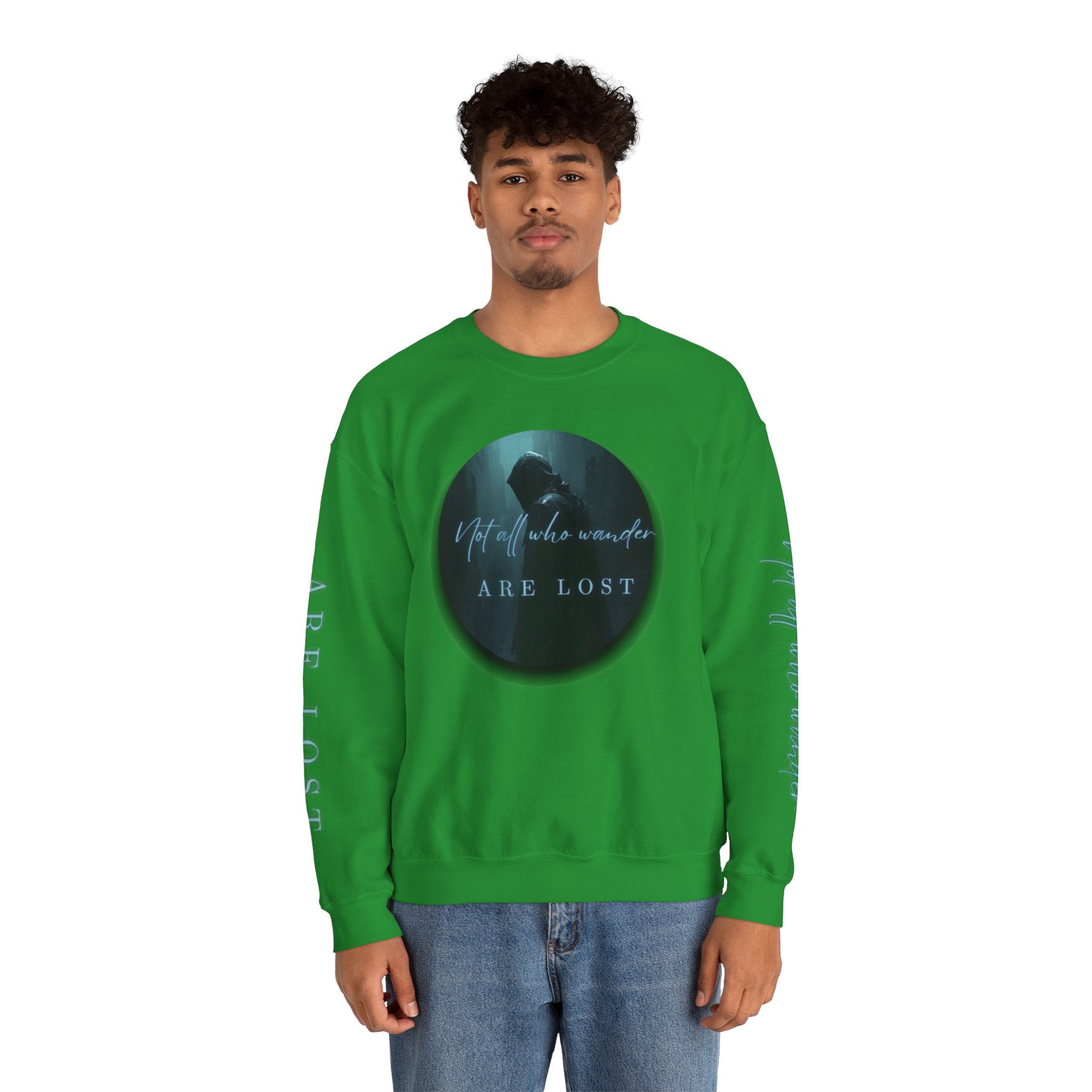 "Not All Who Wander Are Lost" - Crewneck Sweatshirt