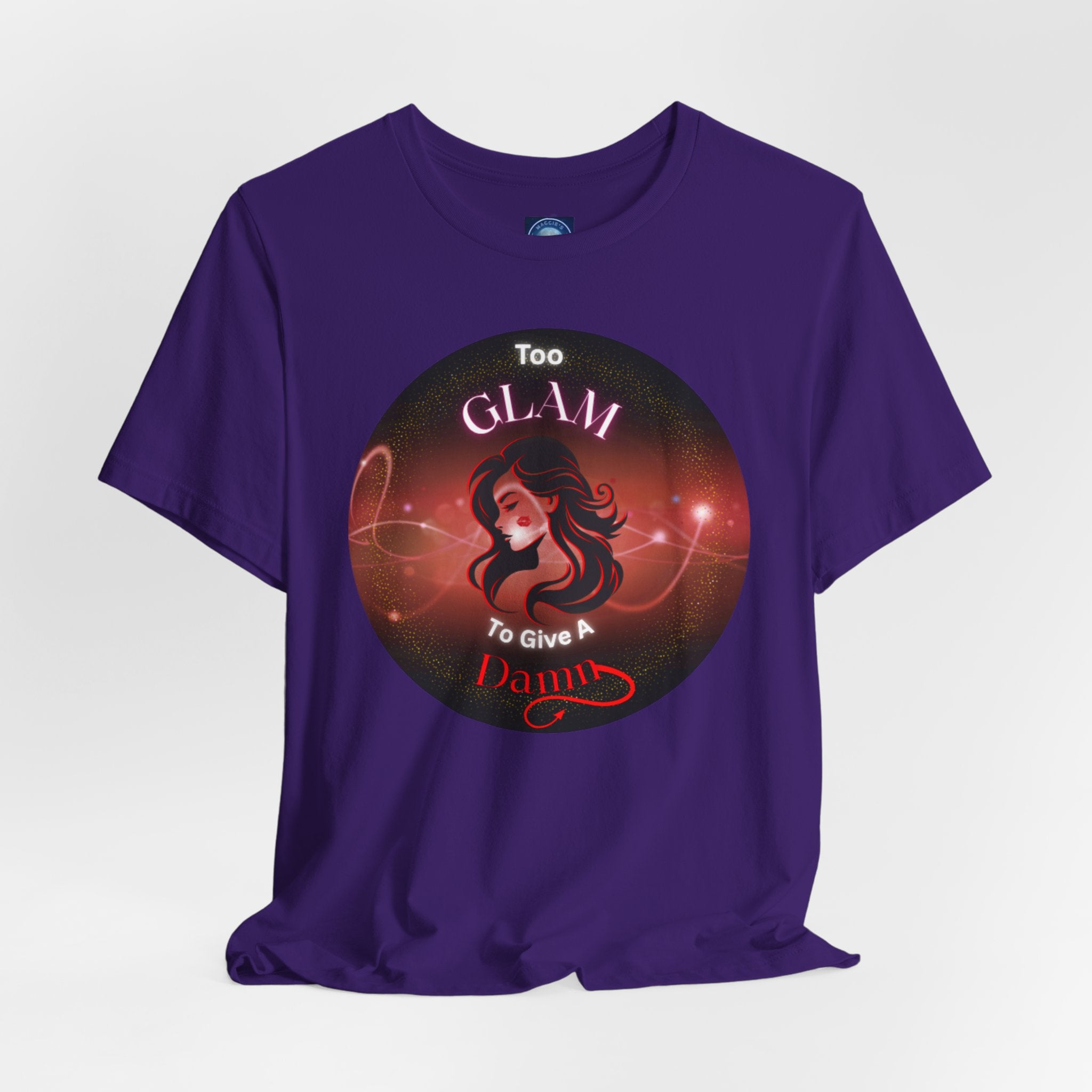 Too Glam To Give A Damn - Tee